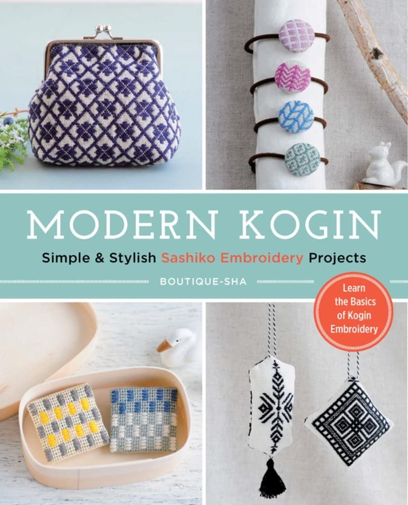 Modern Kogin: Sweet & Simple Sashiko Embroidery Designs & Projects,Used