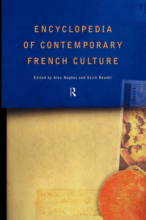 Encyclopedia of Contemporary French Culture (Encuclopedias of Contemporary Culture),Used