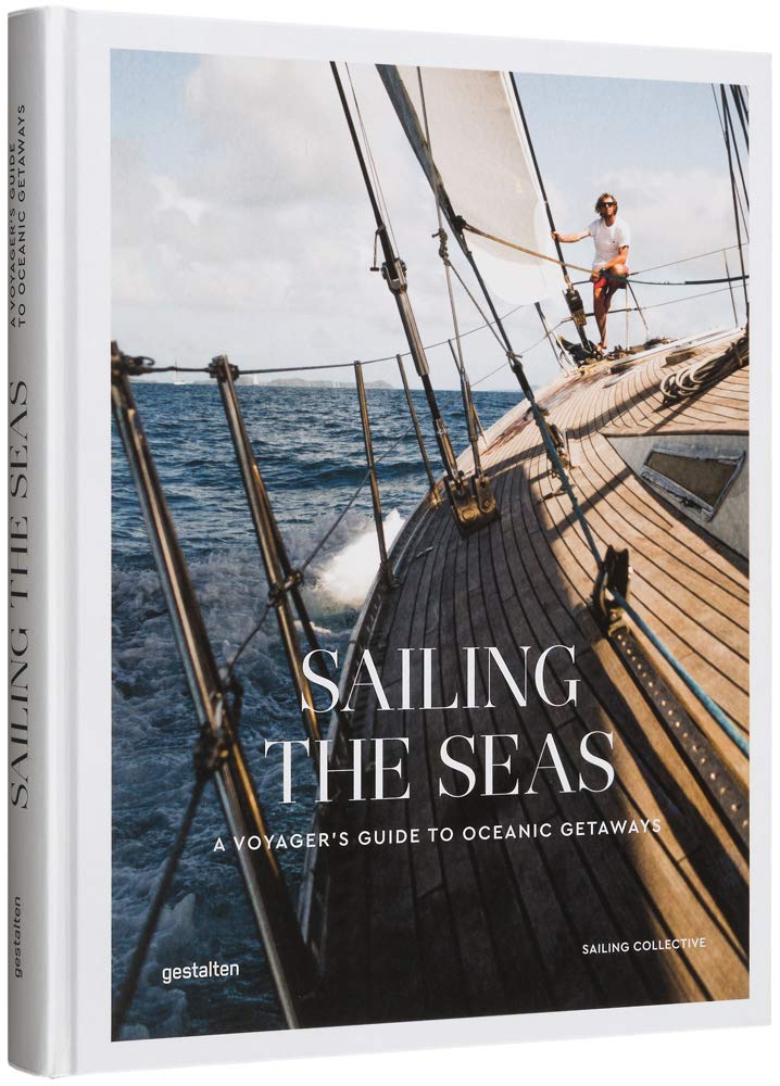 Sailing the Seas: A Voyager's Guide to Oceanic Getaways,Used