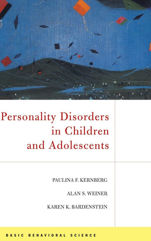 Personality Disorders In Children And Adolescents,New