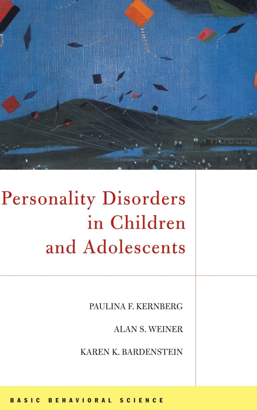Personality Disorders In Children And Adolescents,New
