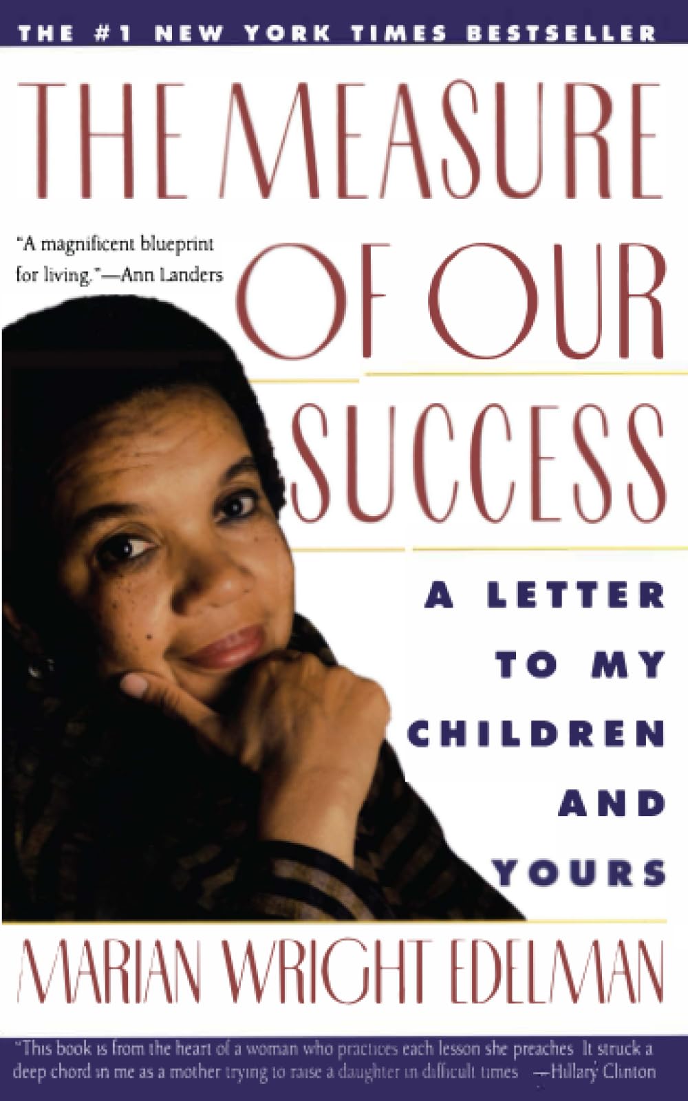 The Measure of Our Success: A Letter to My Children and Yours,New
