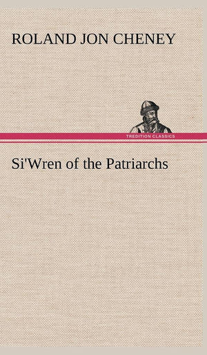 Si'Wren of the Patriarchs,Used