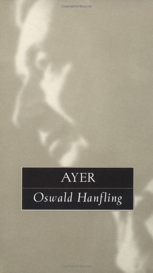 Ayer: The Great Philosophers (The Great Philosophers Series)
