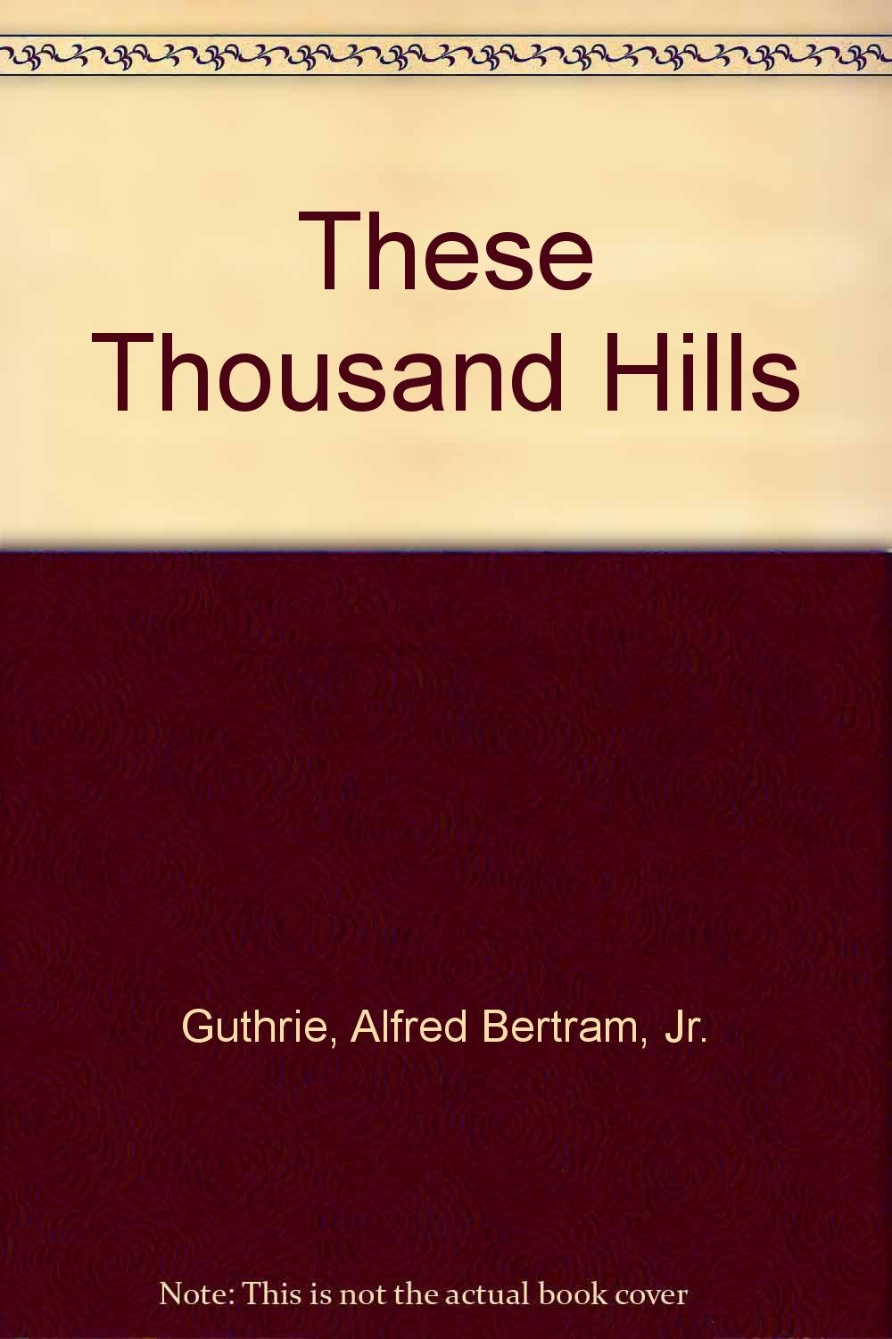 These Thousand Hills-used