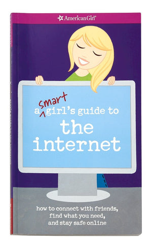 A Smart Girl's Guide to the Internet (American Girl Library),Used