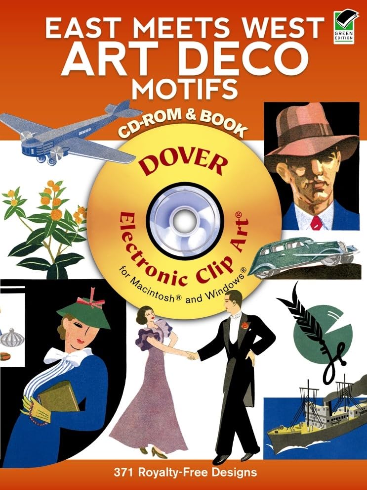 East Meets West Art Deco Motifs Cdrom And Book (Dover Electronic Clip Art)