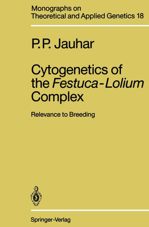 Cytogenetics of the FestucaLolium Complex: Relevance to Breeding (Monographs on Theoretical and Applied Genetics, 18),Used