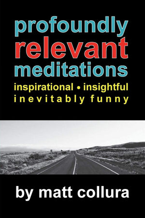 Profoundly Relevant Meditations,Used