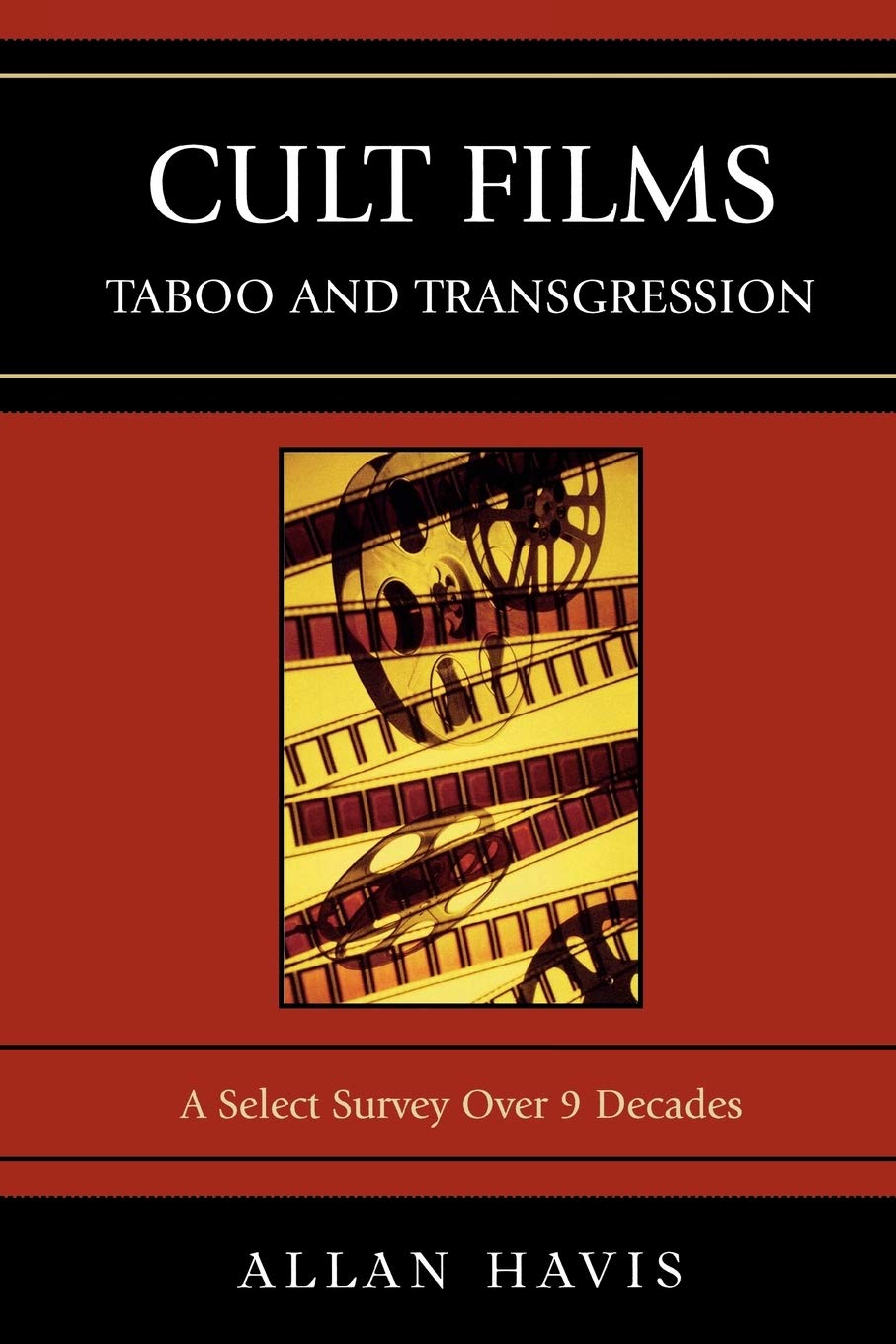 Cult Films: Taboo And Transgression