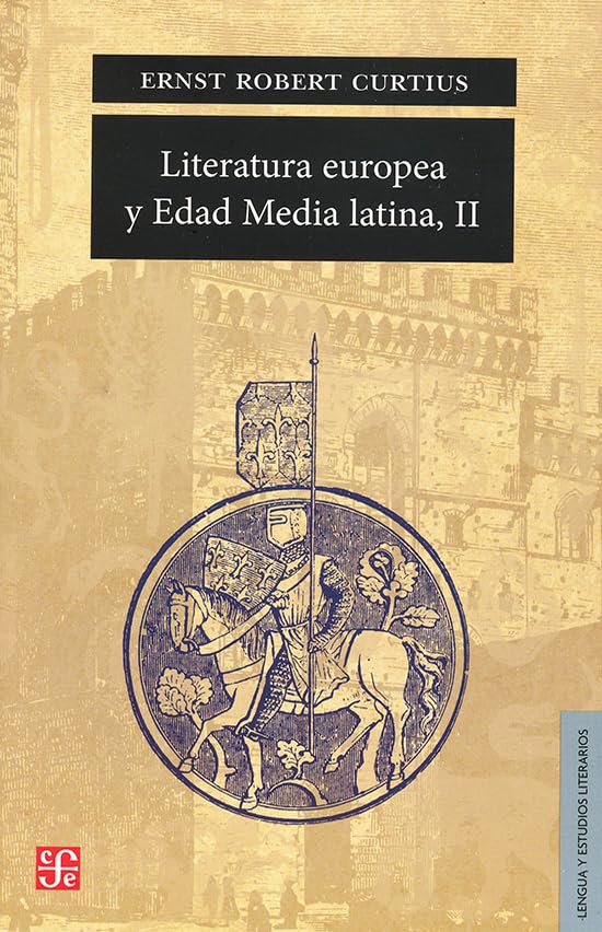 Literatura europea y Edad Media latina, II (Lengua Y Estudios Literarios) (Spanish Edition),Used