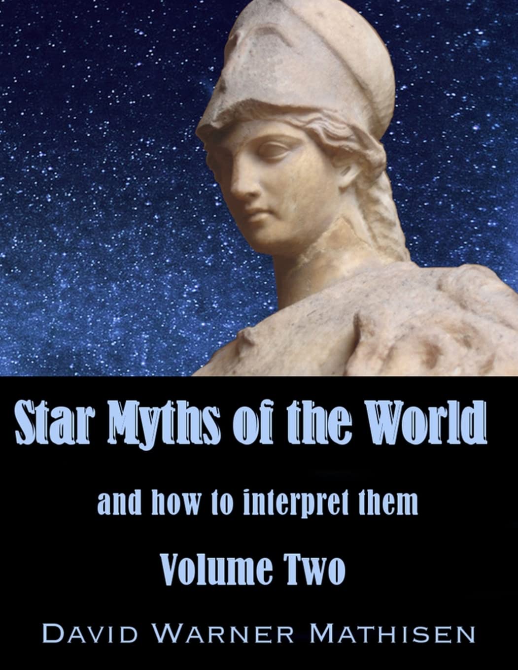 Star Myths of the World, Volume Two,Used