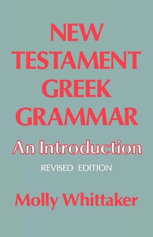 New Testament Greek Grammar: An Introduction,Used