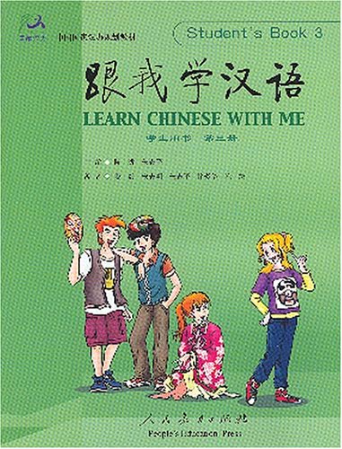 Learn Chinese With Me: Students Book 3 (Chinese and English Edition),Used