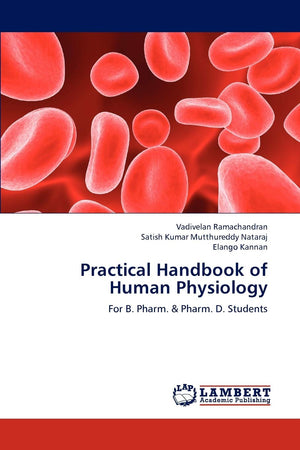 Practical Handbook of Human Physiology: For B. Pharm. & Pharm. D. Students,Used