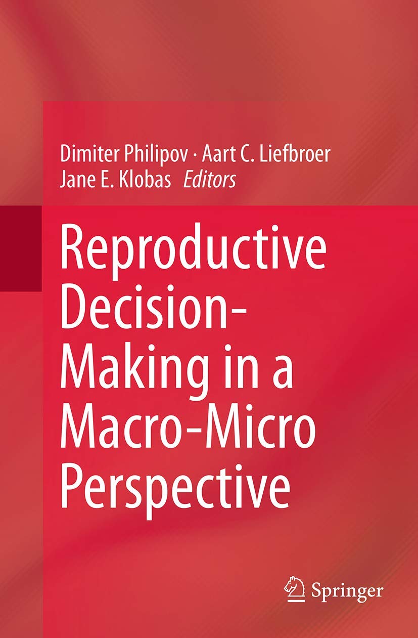 Reproductive DecisionMaking in a MacroMicro Perspective,Used