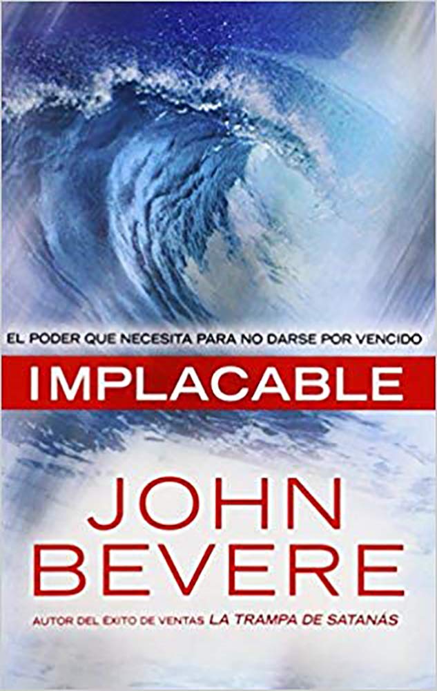 Implacable: El poder que necesita para no darse por vencido (Spanish Edition),Used