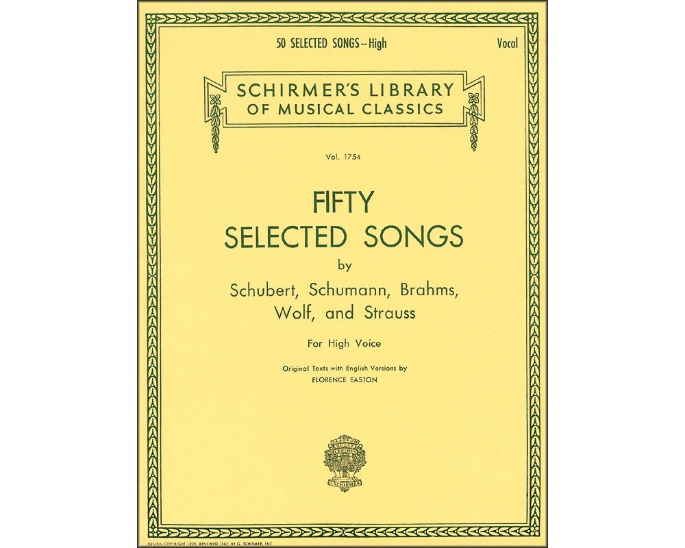 50 Selected Songs: 50 Selected Songs by Schubert, Schumann, Brahms, Wolf & Strauss High Voice,Used