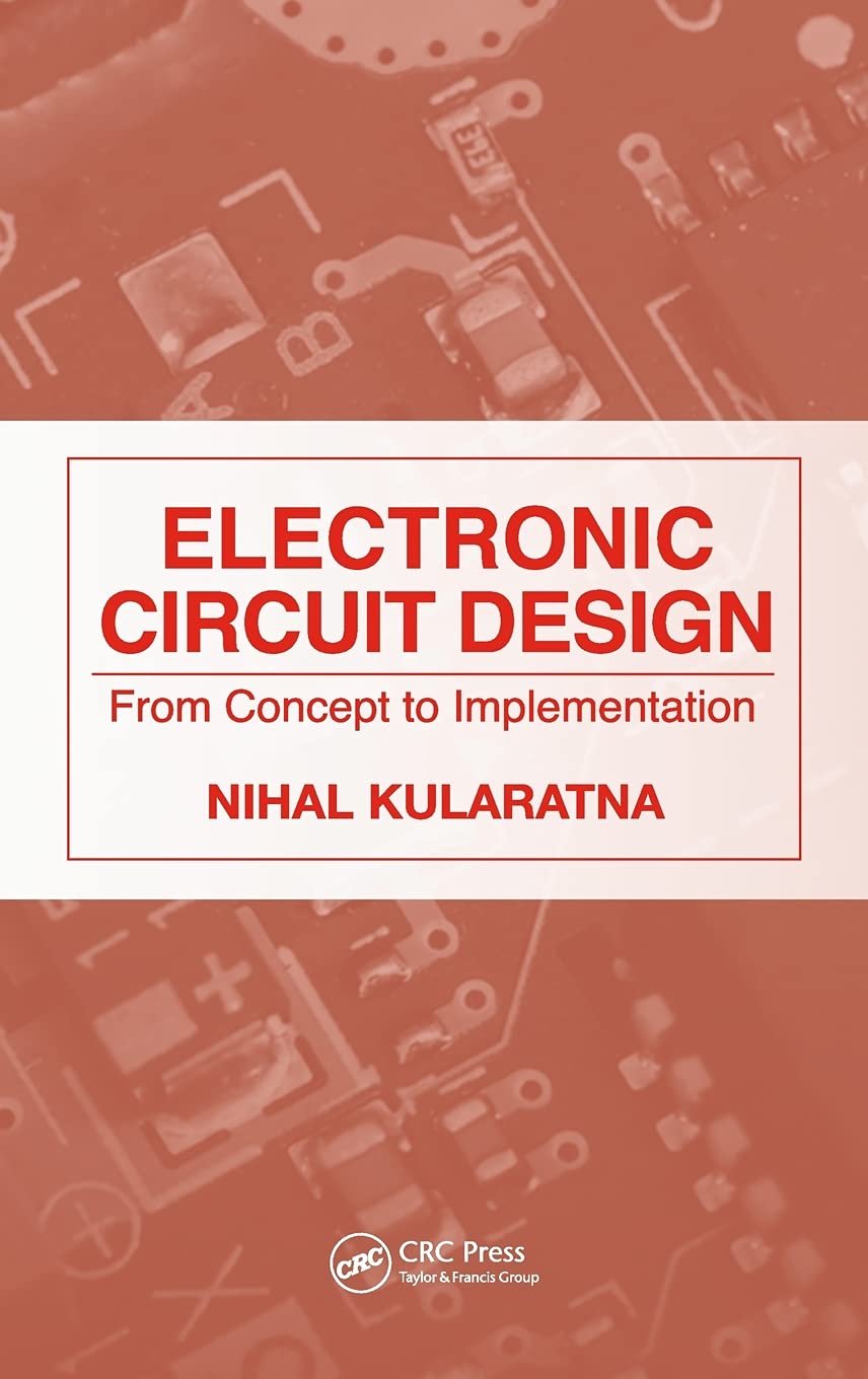Electronic Circuit Design: From Concept To Implementation,Used