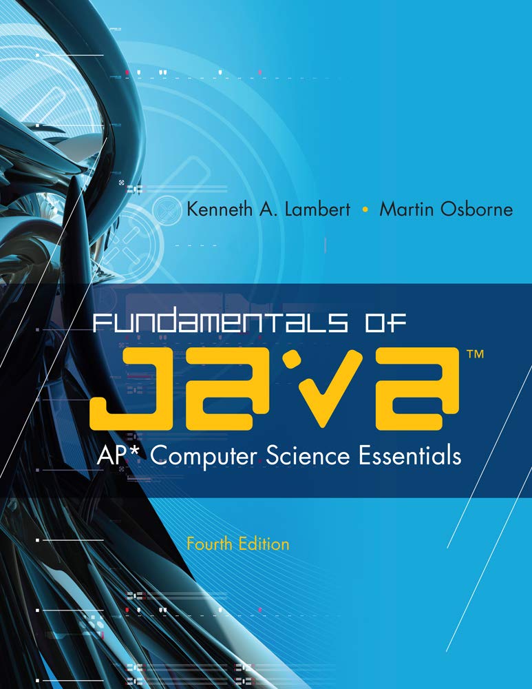 Fundamentals of Java: AP* Computer Science Essentials,New