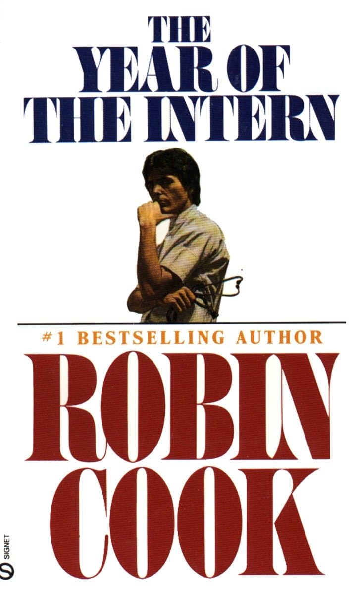 The Year Of The Intern (A Medical Thriller)