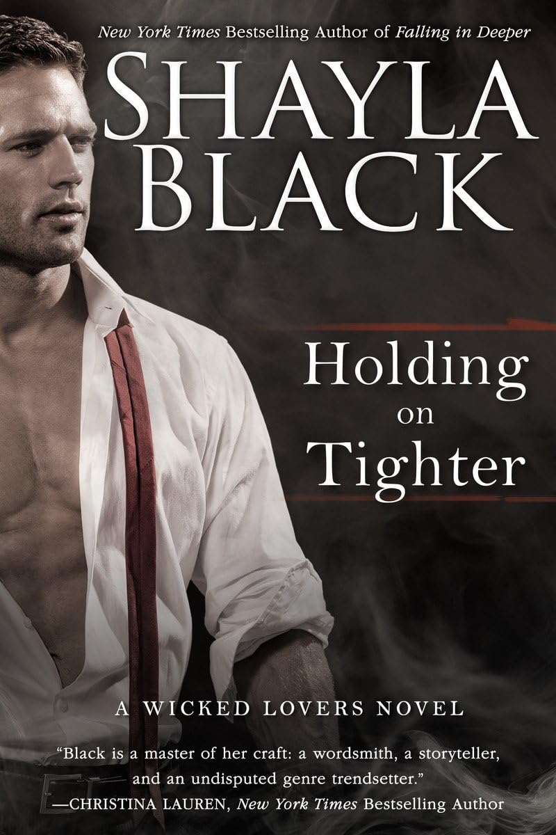 Holding on Tighter (A Wicked Lovers Novel),Used