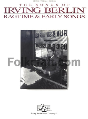 The Songs of Irving Berlin: Ragtime and Early Songs,Used
