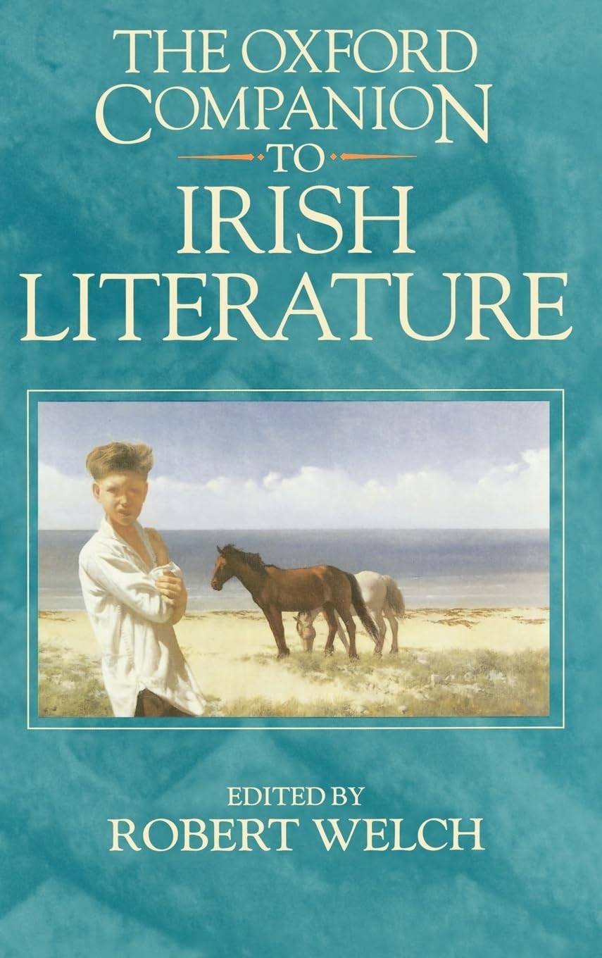 The Oxford Companion to Irish Literature,Used