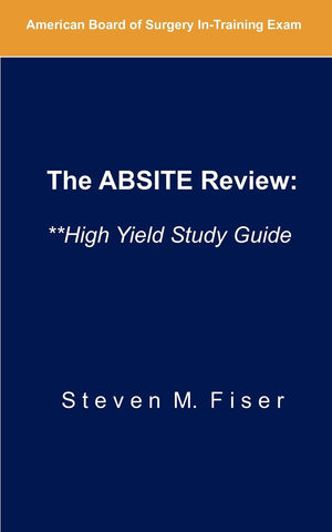 The Absite Review: **High Yield Study Guide,Used