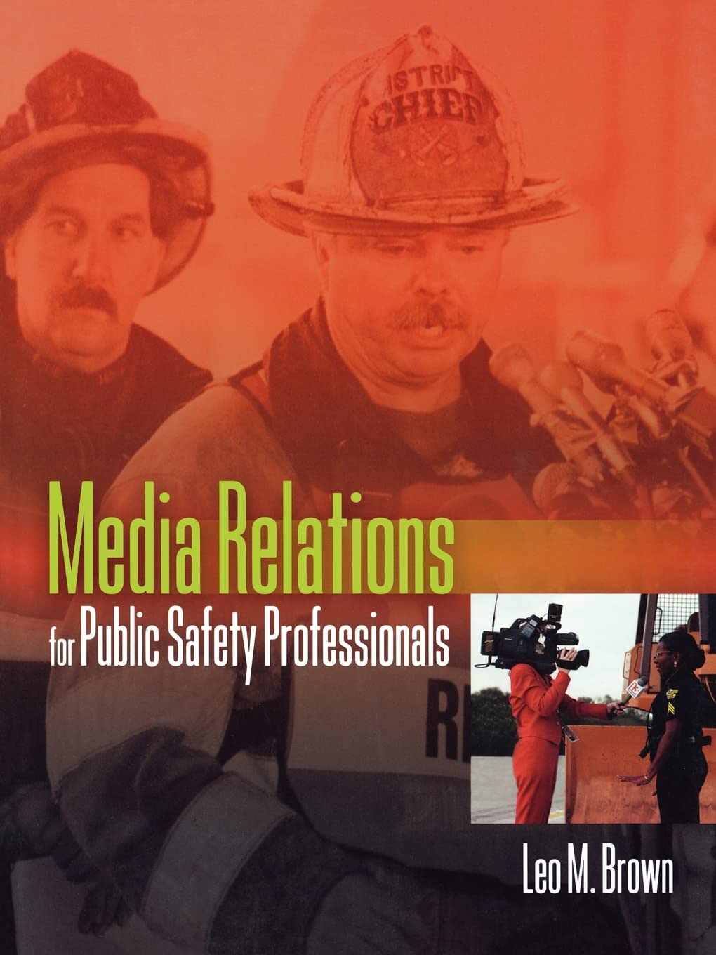 Media Relations for Public Safety Professionals,Used