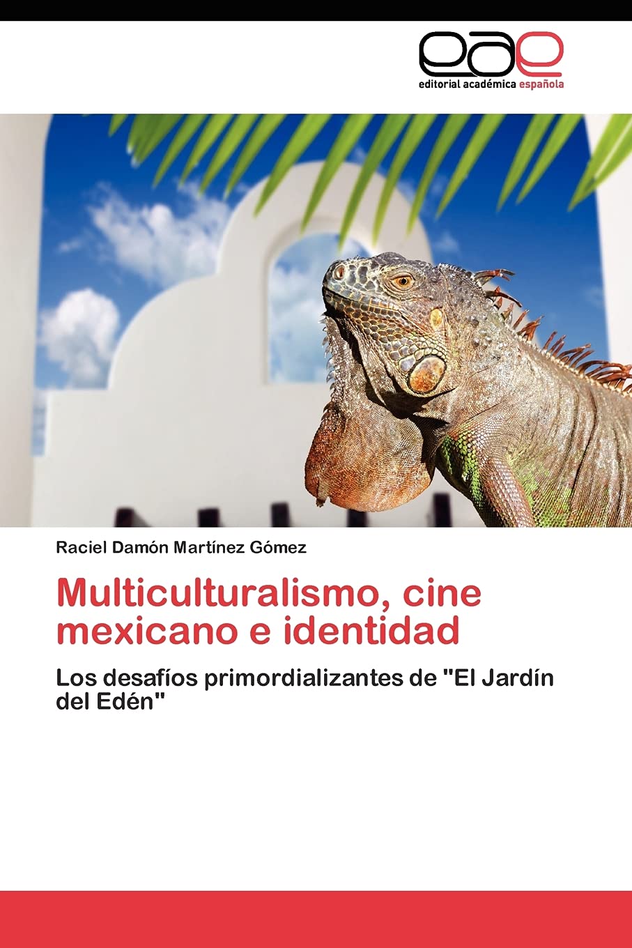 Multiculturalismo, cine mexicano e identidad: Los desafos primordializantes de 