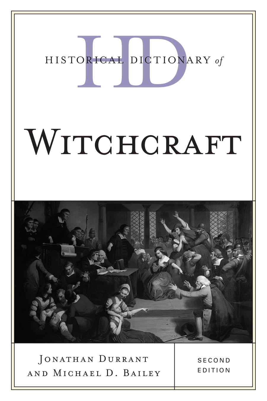 Historical Dictionary Of Witchcraft (Historical Dictionaries Of Religions, Philosophies, And Movements Series),Used