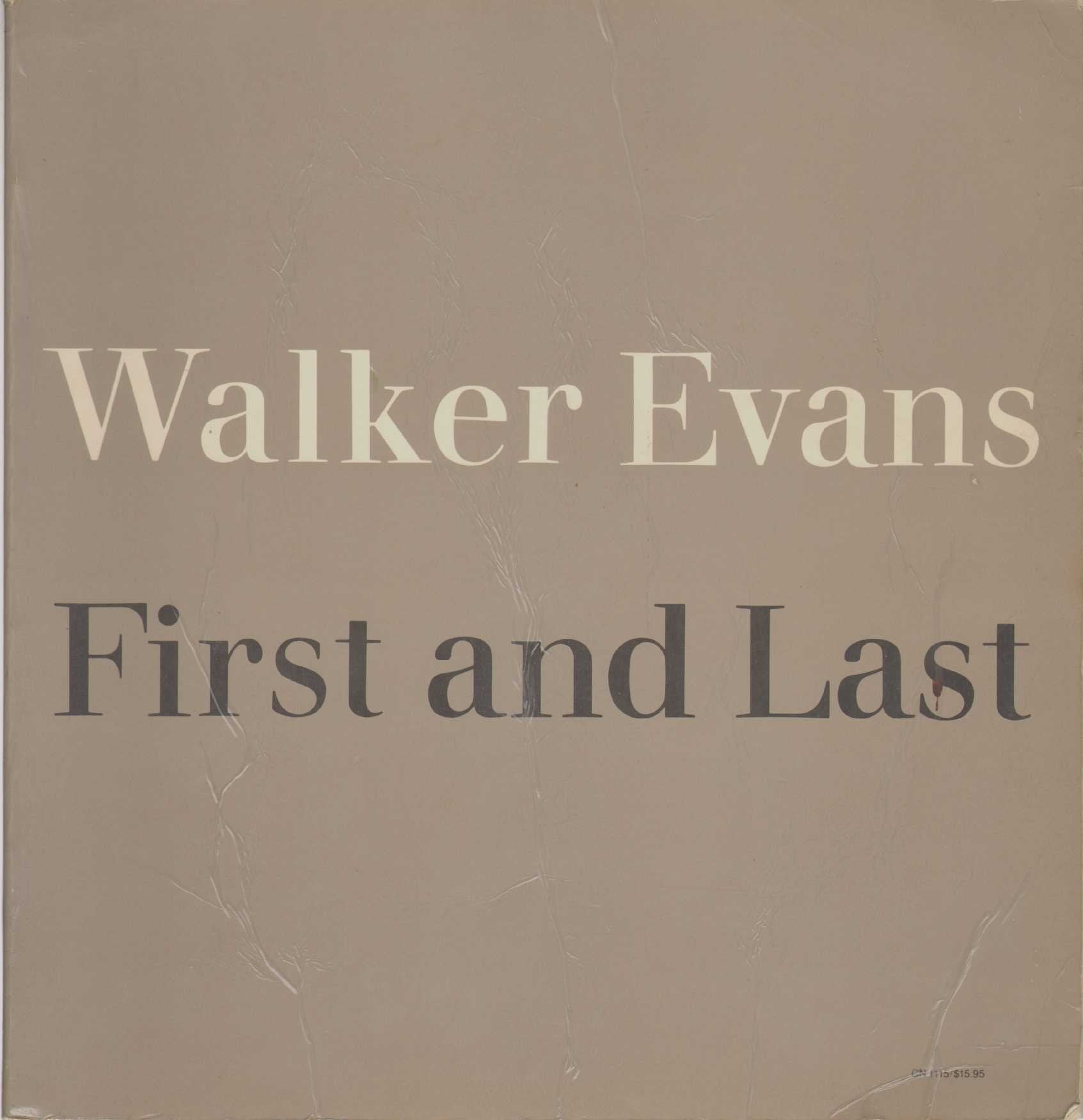 Walker Evans First And Last