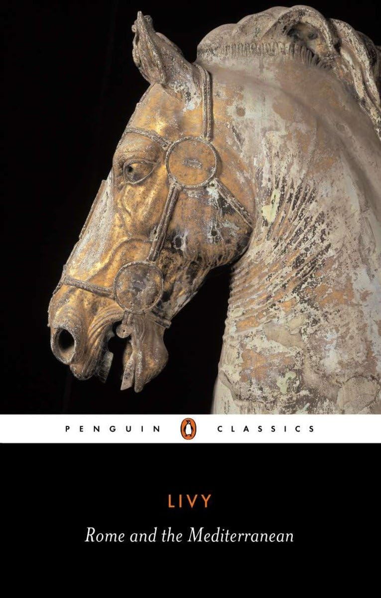 Rome and the Mediterranean: Books XXXIXLV of The History of Rome from Its Foundation (Penguin Classics),Used