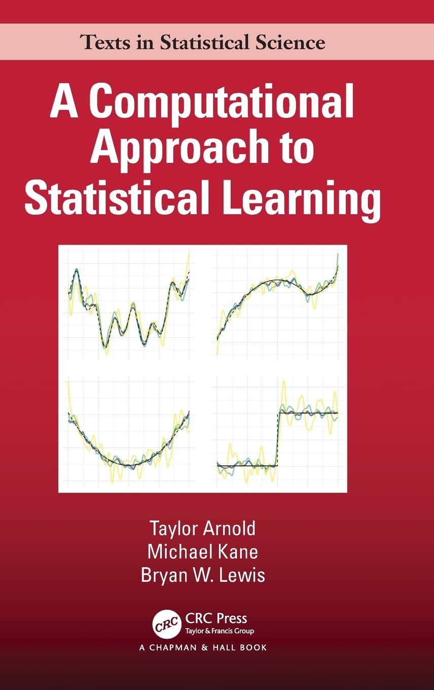 A Computational Approach to Statistical Learning (Chapman & Hall/CRC Texts in Statistical Science),Used