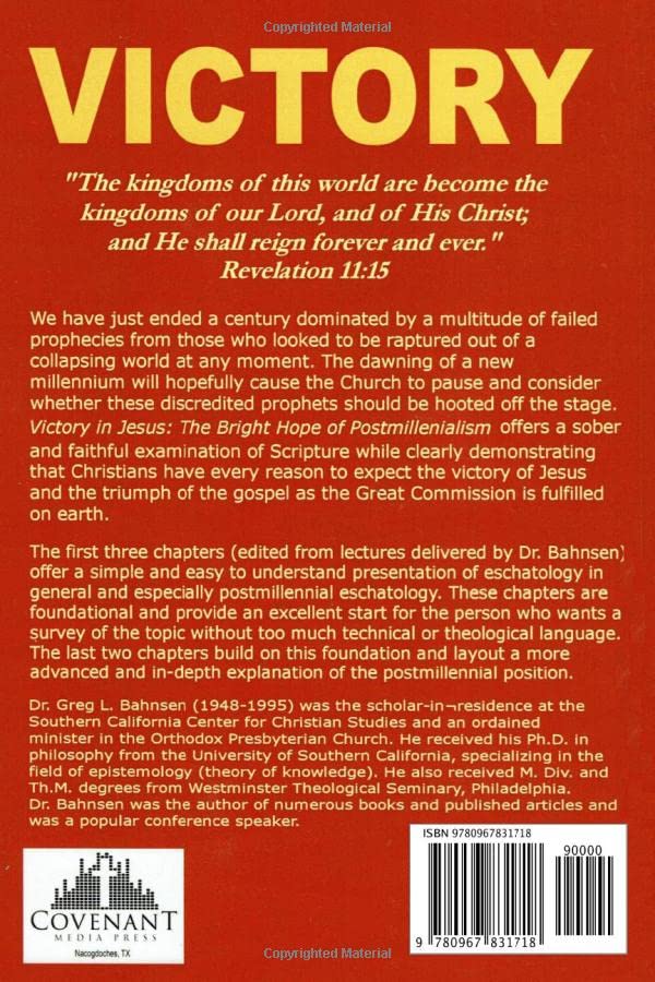 Victory In Jesus: The Bright Hope Of Postmillennialism,Used