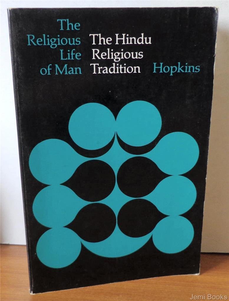 The Hindu Religious Tradition (The Religious Life of Man),Used