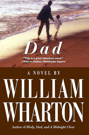 Dad: A Novel,Used