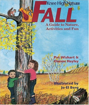 Knee High Nature: Fall,Used