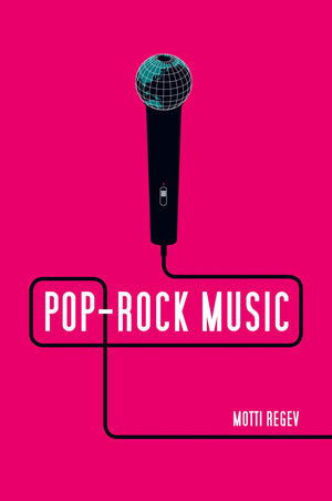 Poprock Music: Aesthetic Cosmopolitanism In Late Modernity,Used