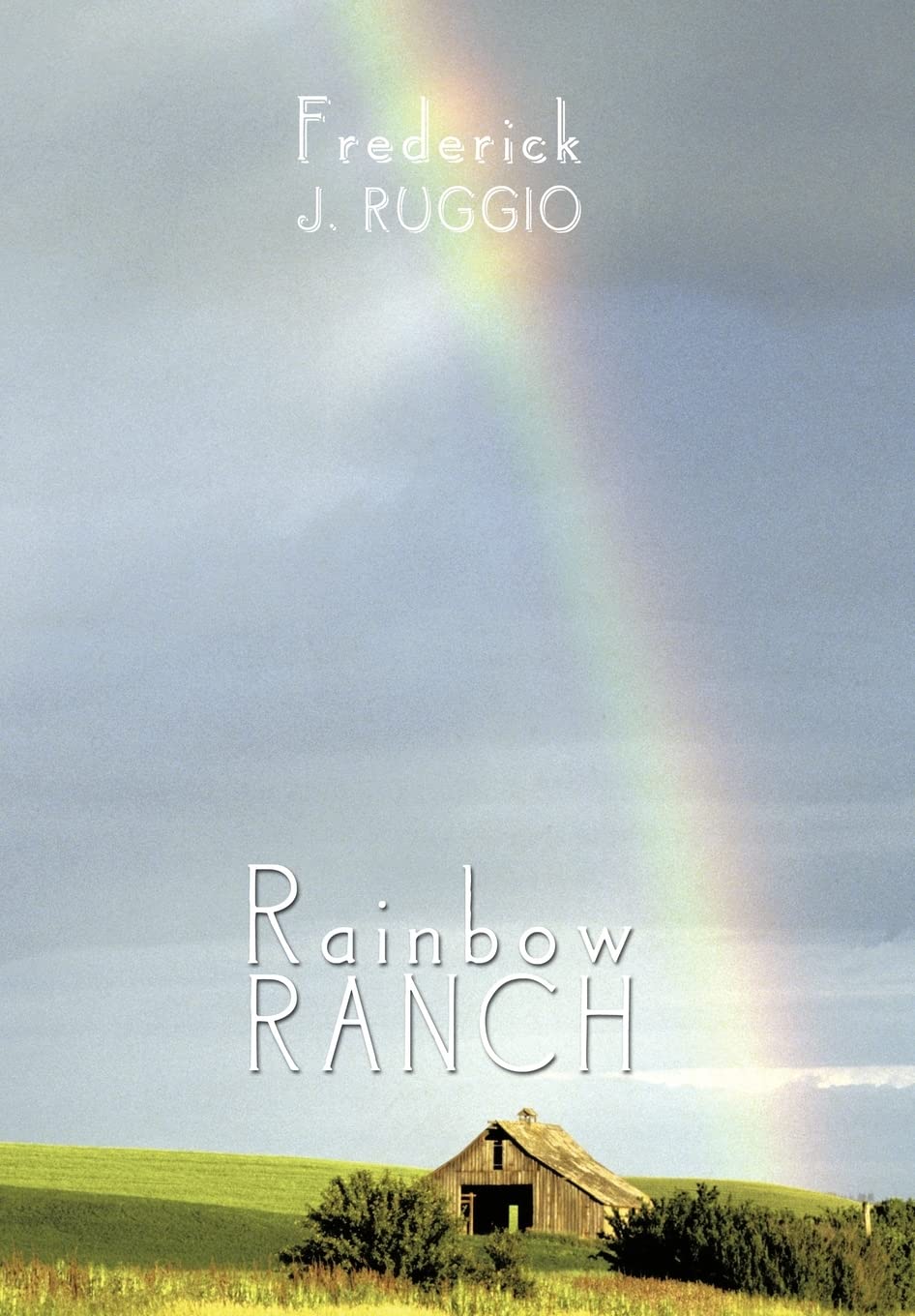 Rainbow Ranch,Used