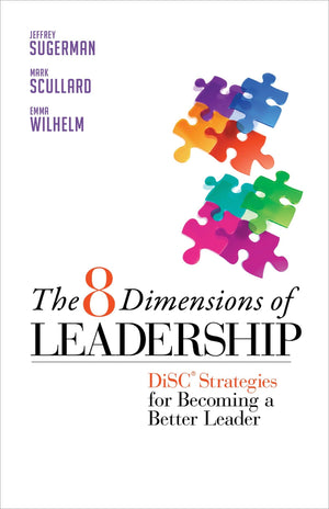 The 8 Dimensions of Leadership: DiSC Strategies for Becoming a Better Leader (Bk Business),Used