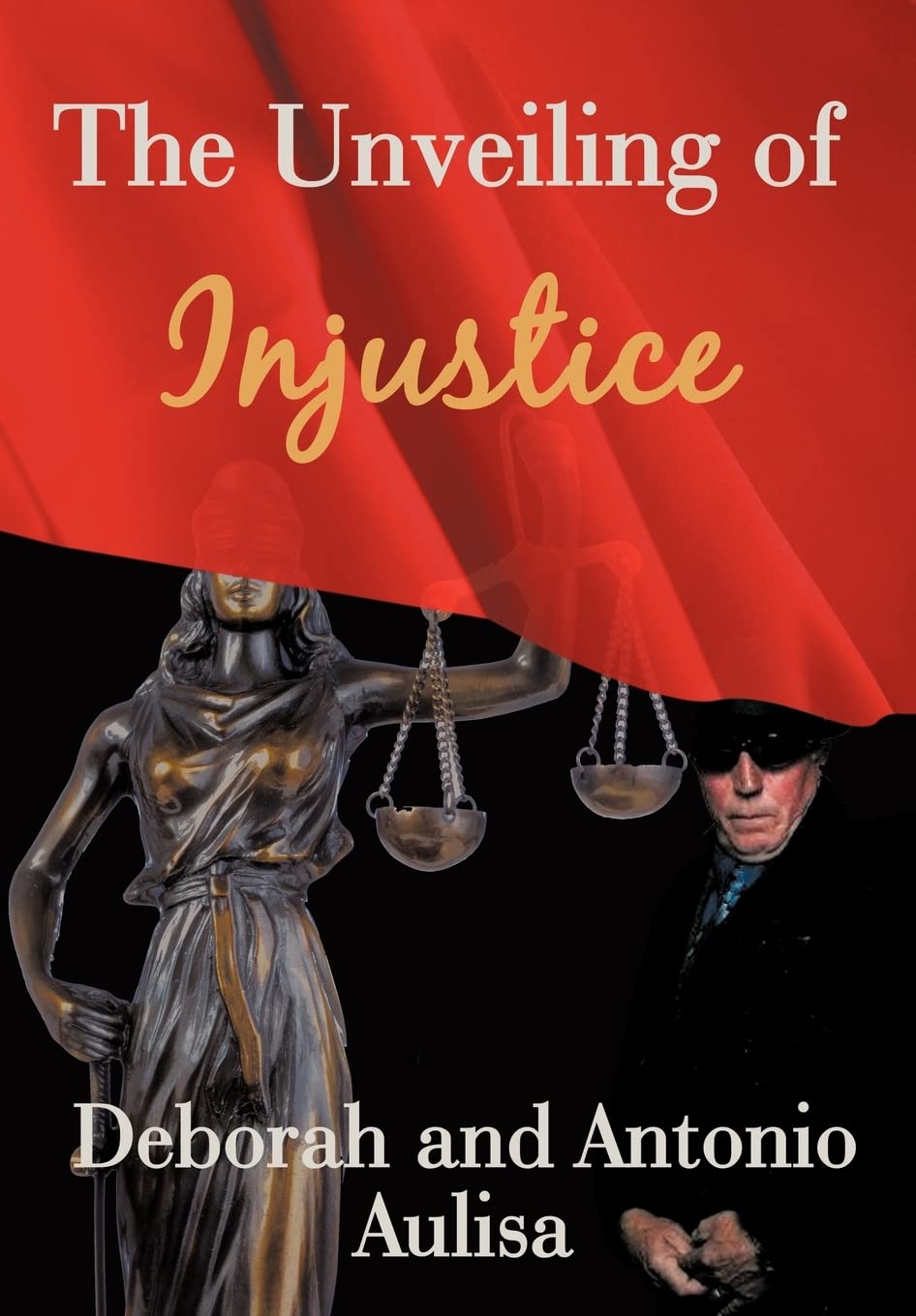 The Unveiling of Injustice,Used