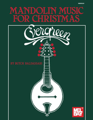 Evergreen: Mandolin Music for Christmas,New