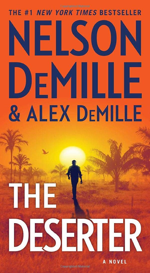 The Deserter: A Novel (1) (Scott Brodie & Maggie Taylor Series),Used