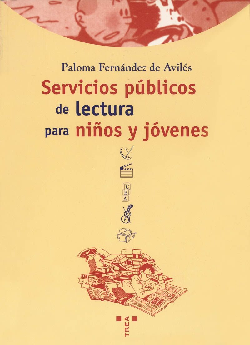 Servicios pblicos de lectura para nios y jvenes (Biblioteconoma y Administracin Cultural) (Spanish Edition),Used