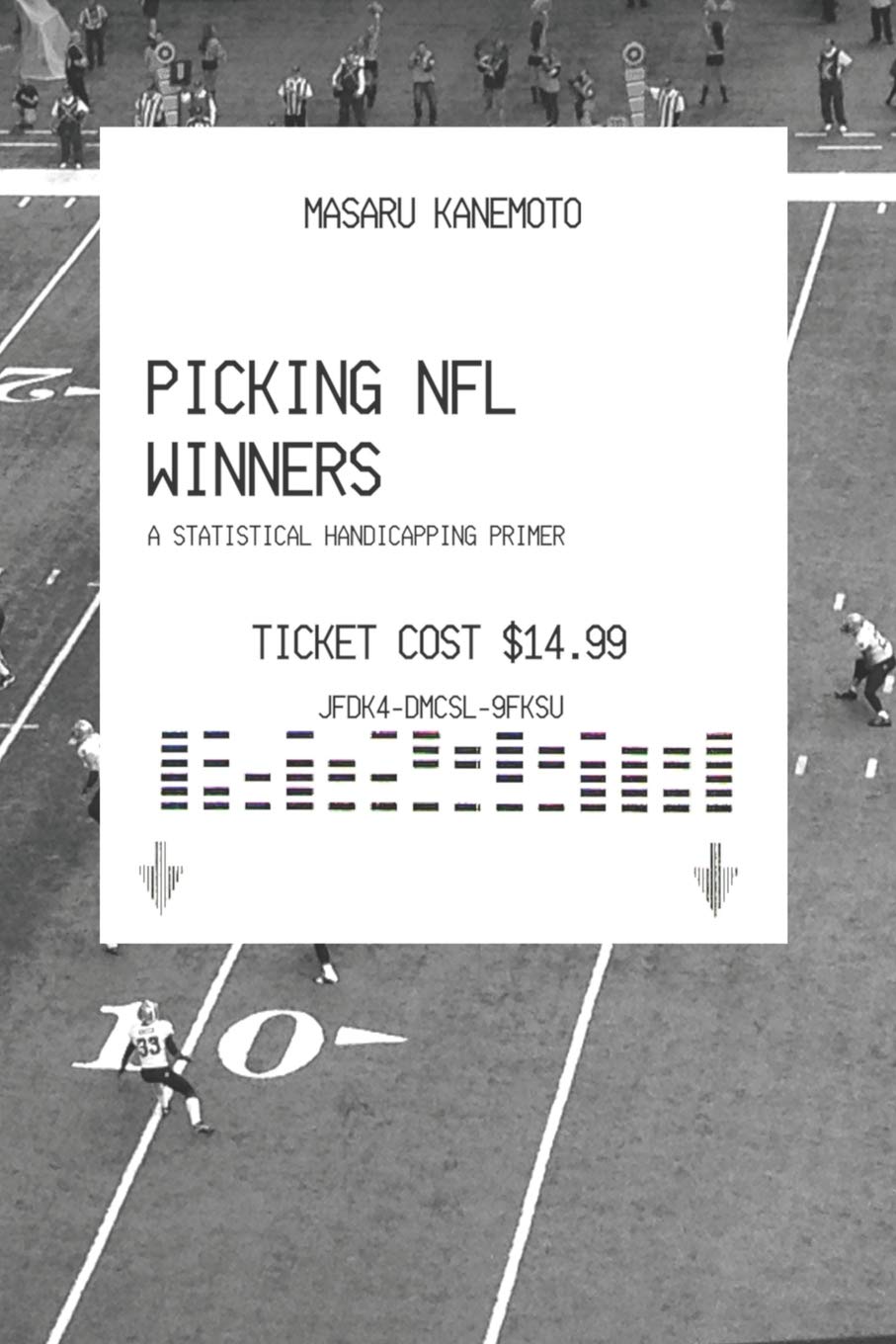 Picking NFL Winners: A Statistical Handicapping Primer,Used