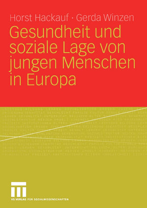 Gesundheit und soziale Lage von jungen Menschen in Europa (German Edition),Used