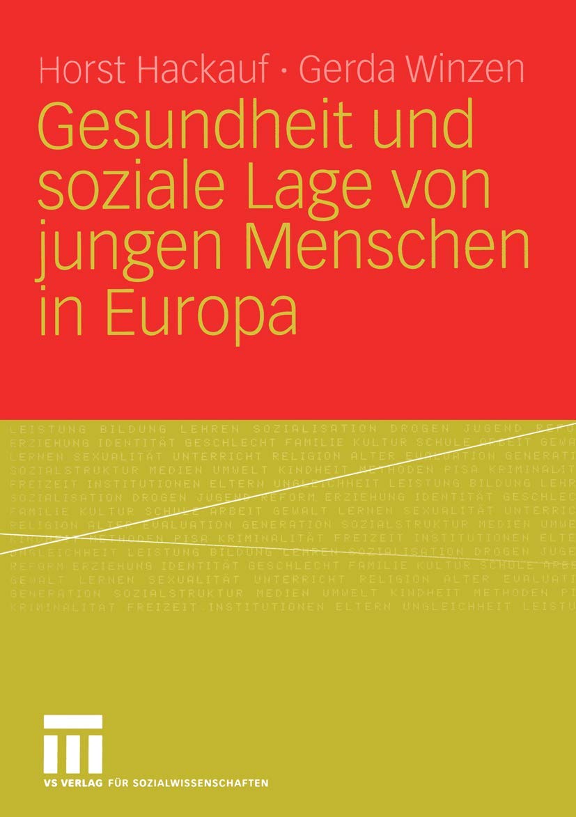 Gesundheit und soziale Lage von jungen Menschen in Europa (German Edition),Used