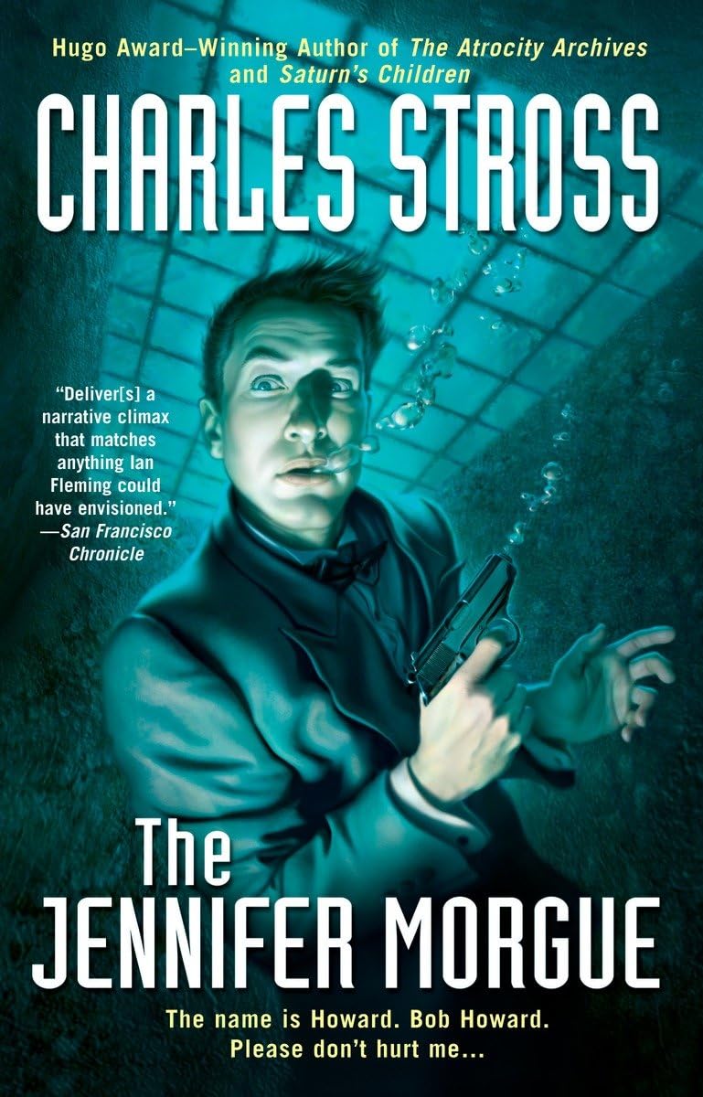 The Jennifer Morgue (A Laundry Files Novel),Used